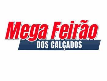 Mega feirão dos calçados.
